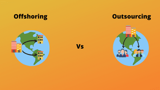 difference between outsourcing and offshoring