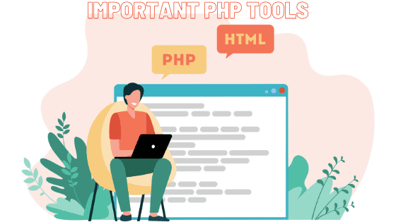 tools used in PHP